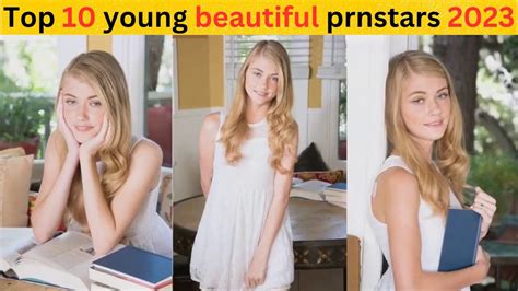 famous young pornstars|Top10 Newest and Freshest PrnStars of 2023 